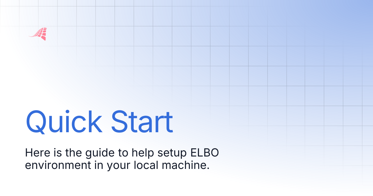 Quick Start | ELBO AI API and Command Line Documentation